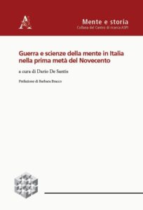 Guerra e scienze della mente in Italia nella prima metà del Novecento